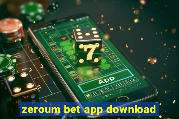 zeroum bet app download